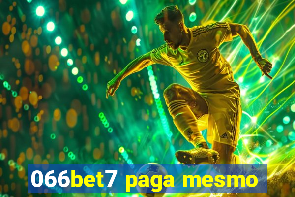 066bet7 paga mesmo